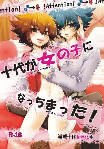 Judai Turned Into a Girl!